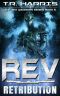 [The Clique 03] • REV · Retribution (An Epic Military Sci-Fi Adventure) (The REV Warriors Series Book 5)